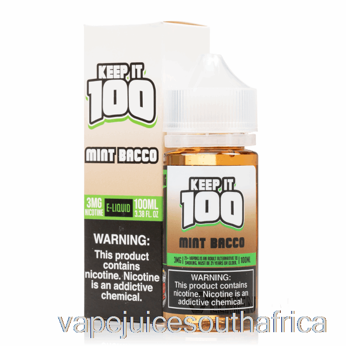 Vape Juice South Africa Mint Bacco - Keep It 100 - 100Ml 0Mg